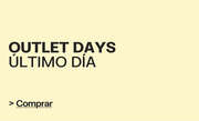OUTLET DAYS - &Uacute;LTIMO D&Iacute;A