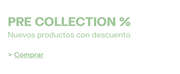Pre Collection